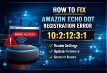 Echo Dot Registration Failure Error
