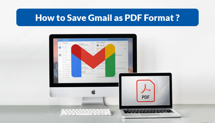 how to save gmail as pdf