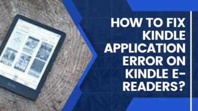 How to Fix Kindle Application Error on Kindle E-Readers