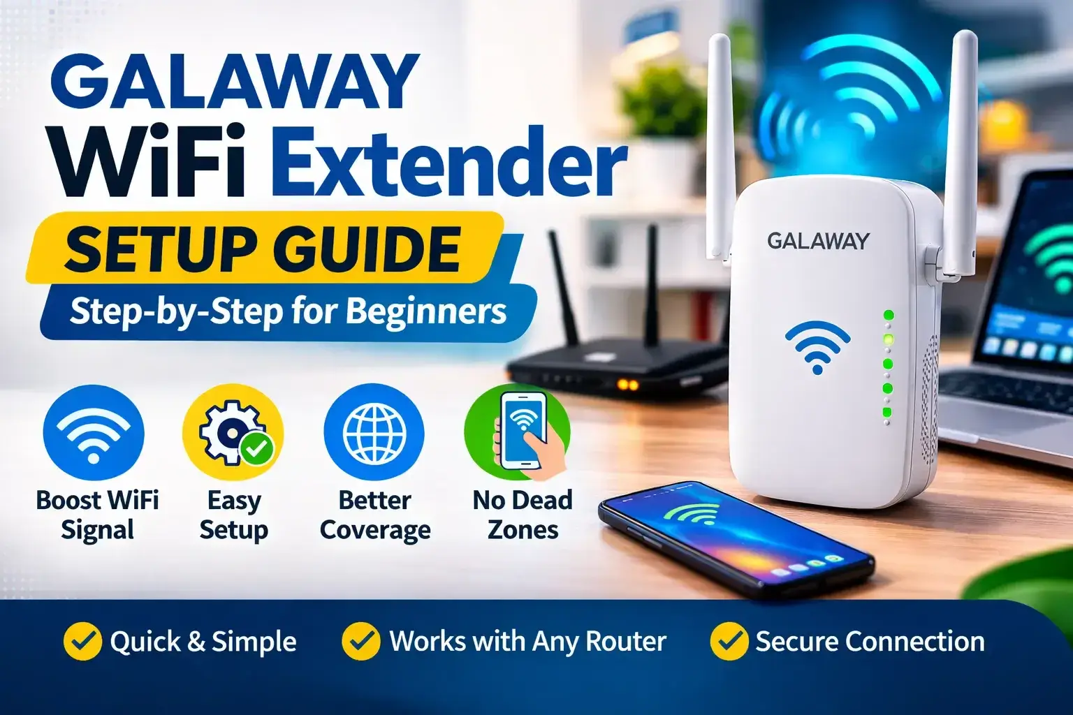 Galaway WiFi Extender Setup