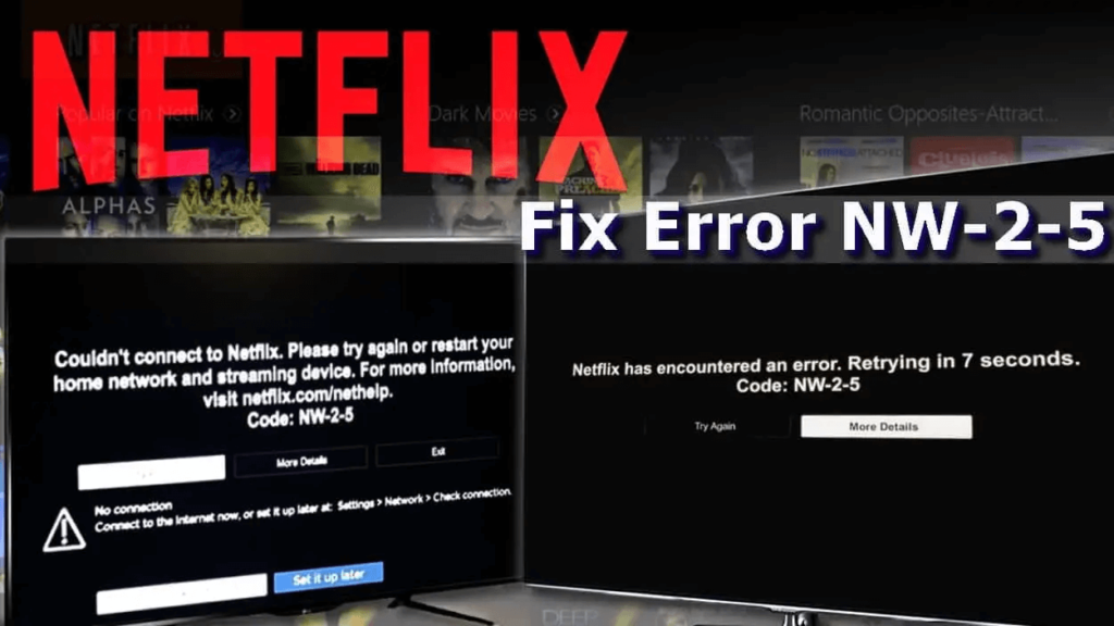Netflix Error Code NW-2-5