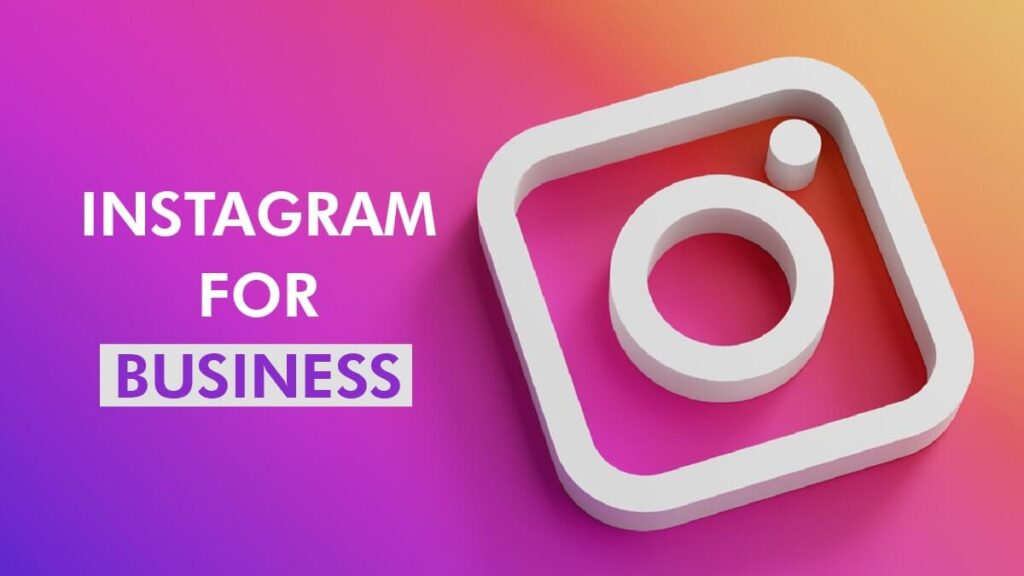 Instagram for Business