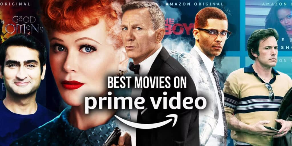 Movies to Watch On Prime Video