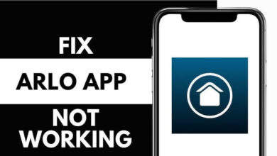 Arlo App Not Working