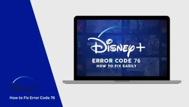 Disney Plus Error Code 76