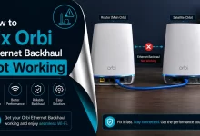 How to Fix Orbi Ethernet Backhaul Not Working