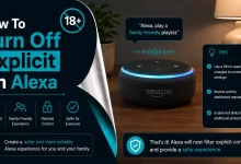 How To Turn Off Explicit On Alexa (Step-by-Step Guide)