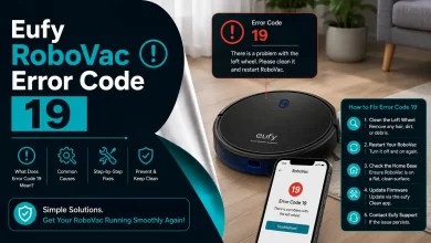 How to Fix Eufy RoboVac Error Code 19