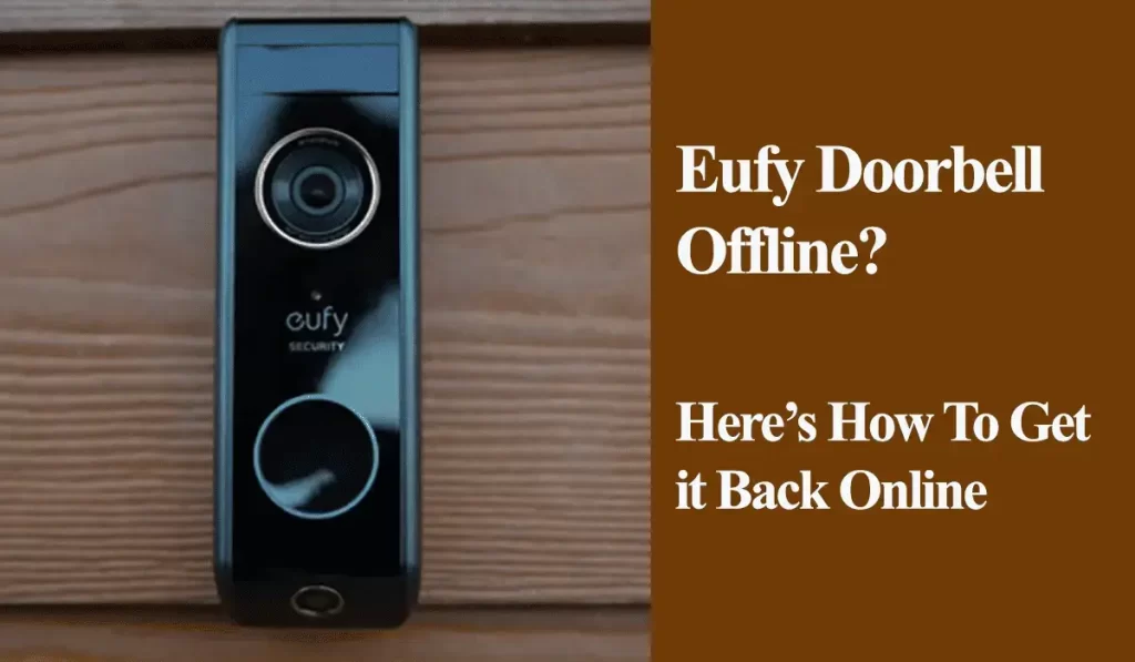 Eufy Doorbell Offline