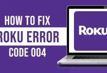 Roku Error Code 004