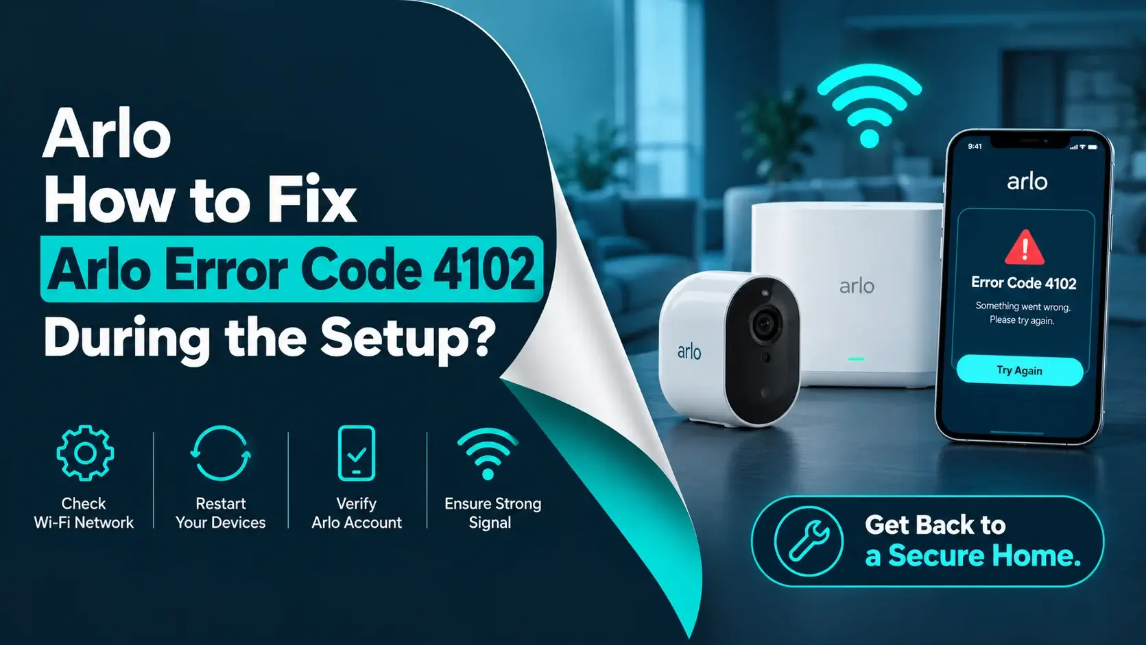 Fix Arlo Error Code 4102